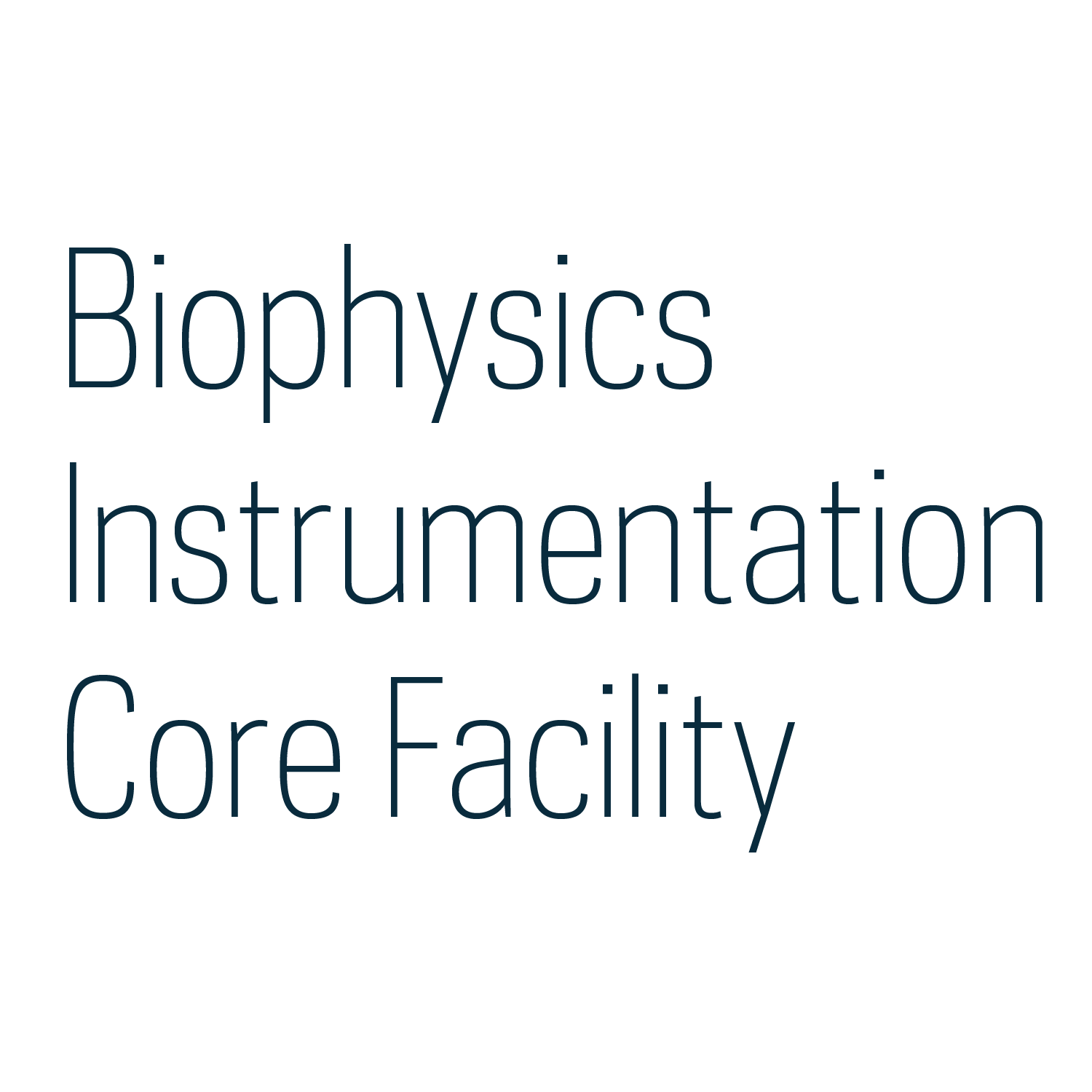 Biophysics Instrumentation Core Facility