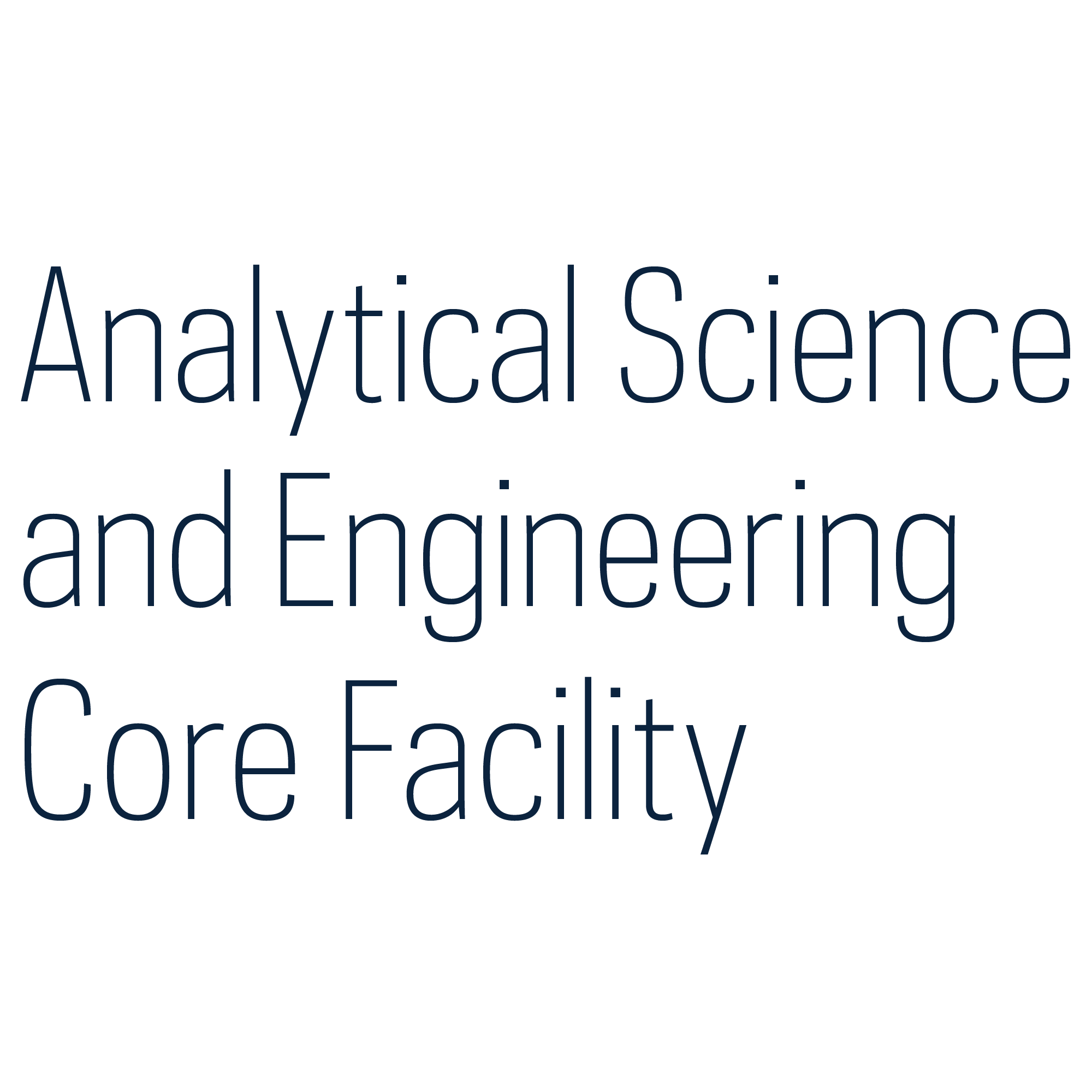 Analytical Science and Engineering Core Facility