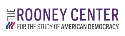 Rooney Center for the Study of American Democracy